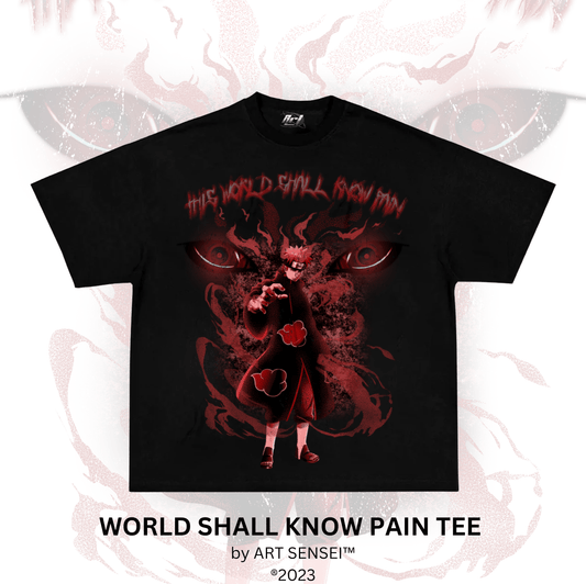 Art Sensei BLACK / S WORLD SHALL KNOW PAIN TEE (B)